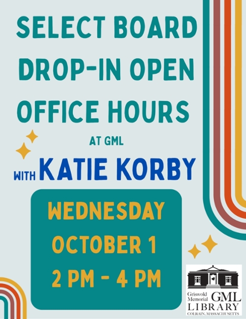 Select Board Drop-In Open Office Hours with Katie Korby